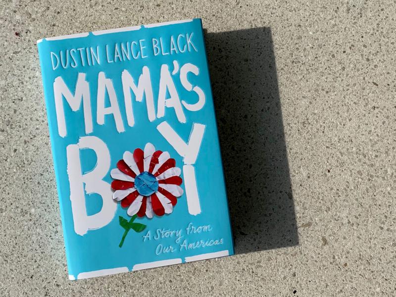 Momma’s Boy By Dustin Lance Black